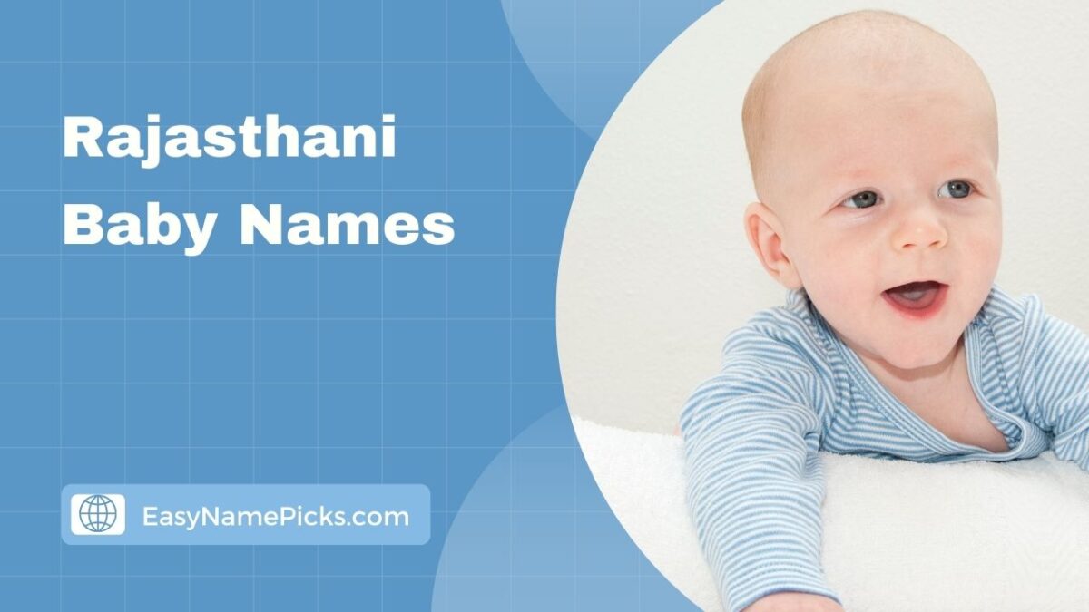 Rajasthani Baby Names- Traditional & Modern Names from Rajasthan